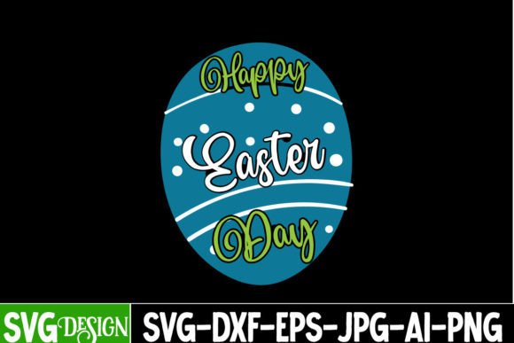Happy Easter Day SVG Cut File for Graphics & T-Shirt Designs