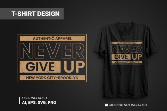 Never Give Up Typography Vector Graphics Freebies