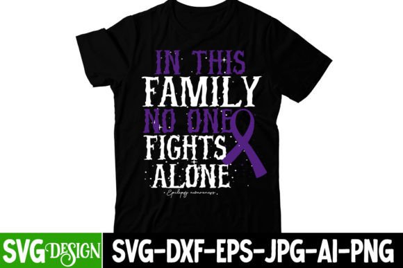 Reviewing In This Family NO One Fights Alone SVG Graphics for Freebies