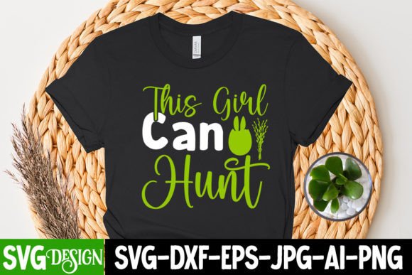 This Girl Can Hunt SVG: Graphics for T-Shirt Designs